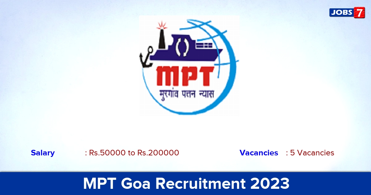 MPT Goa Recruitment 2023 - Apply Offline for Trainee Pilot, Safety Officer Jobs