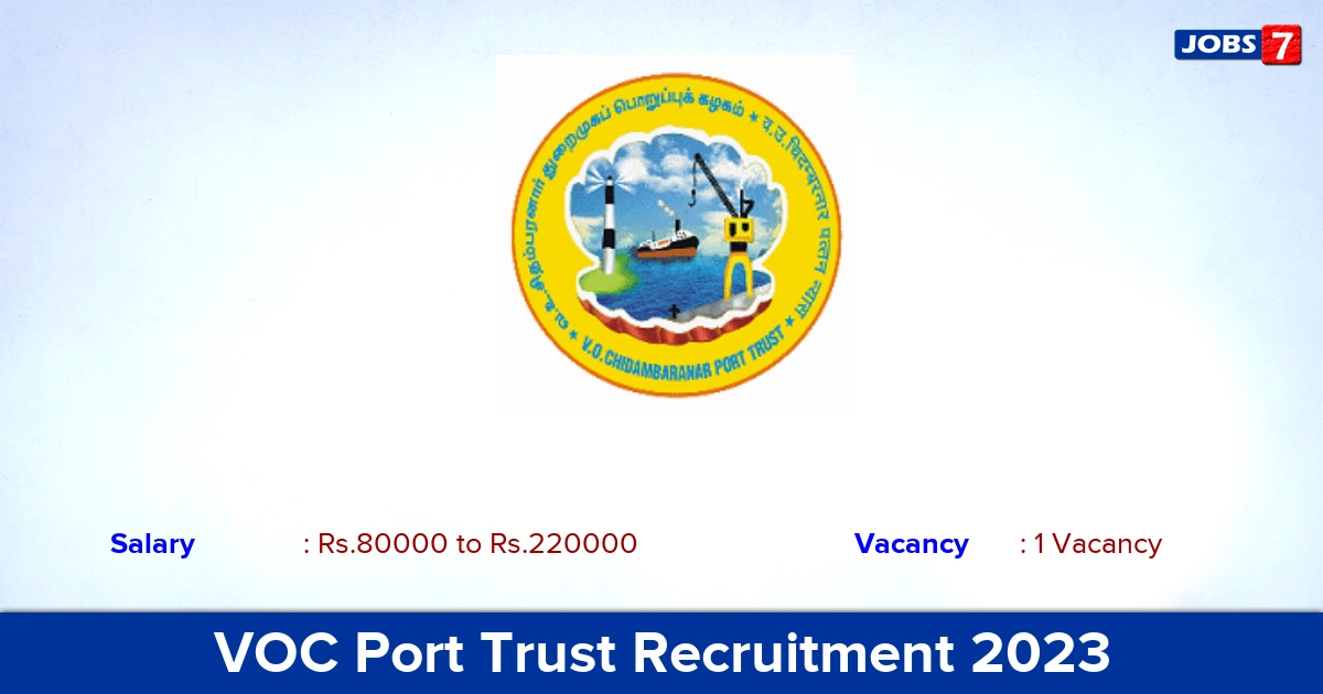 VOC Port Trust Recruitment 2023 - Apply Online for Senior Deputy Chief Accounts Officer Jobs