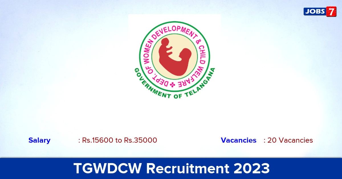 TGWDCW Recruitment 2023 - Apply Offline for 20 Supervisor, Administrator Vacancies