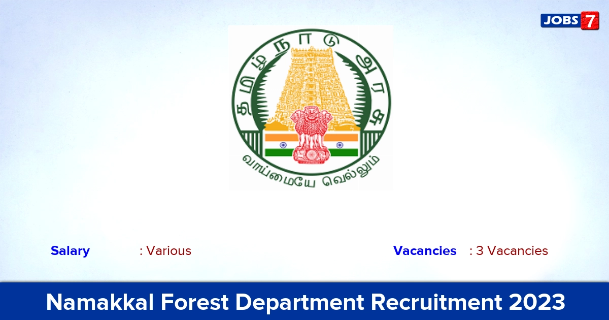 Namakkal Forest Department Recruitment 2023 - Apply Offline for DEO, Technical Assistant Jobs