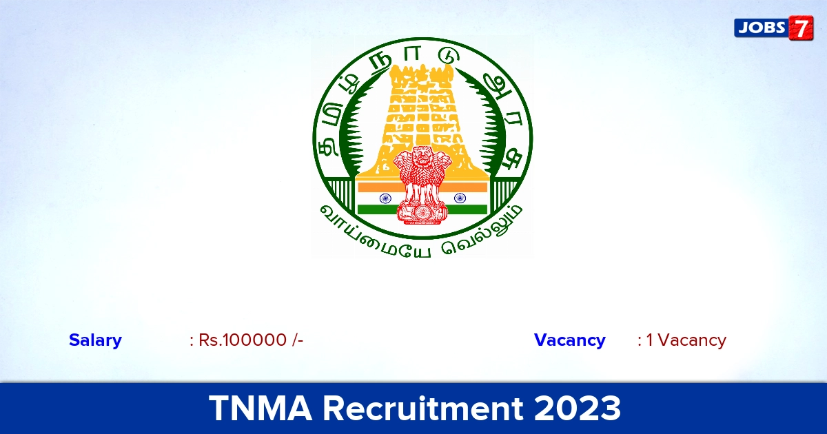 TNMA Recruitment 2023 - Apply Offline for Dean Jobs