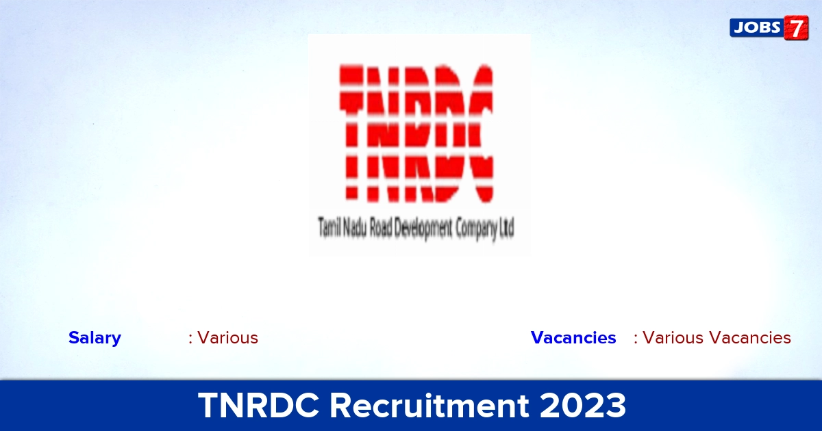 TNRDC Recruitment 2023 - Apply Online for Senior Manager, Manager Vacancies