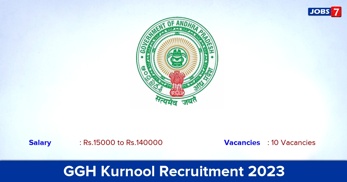 GGH Kurnool Recruitment 2023 - Apply Offline for 10 DEO, Lab Technician Vacancies