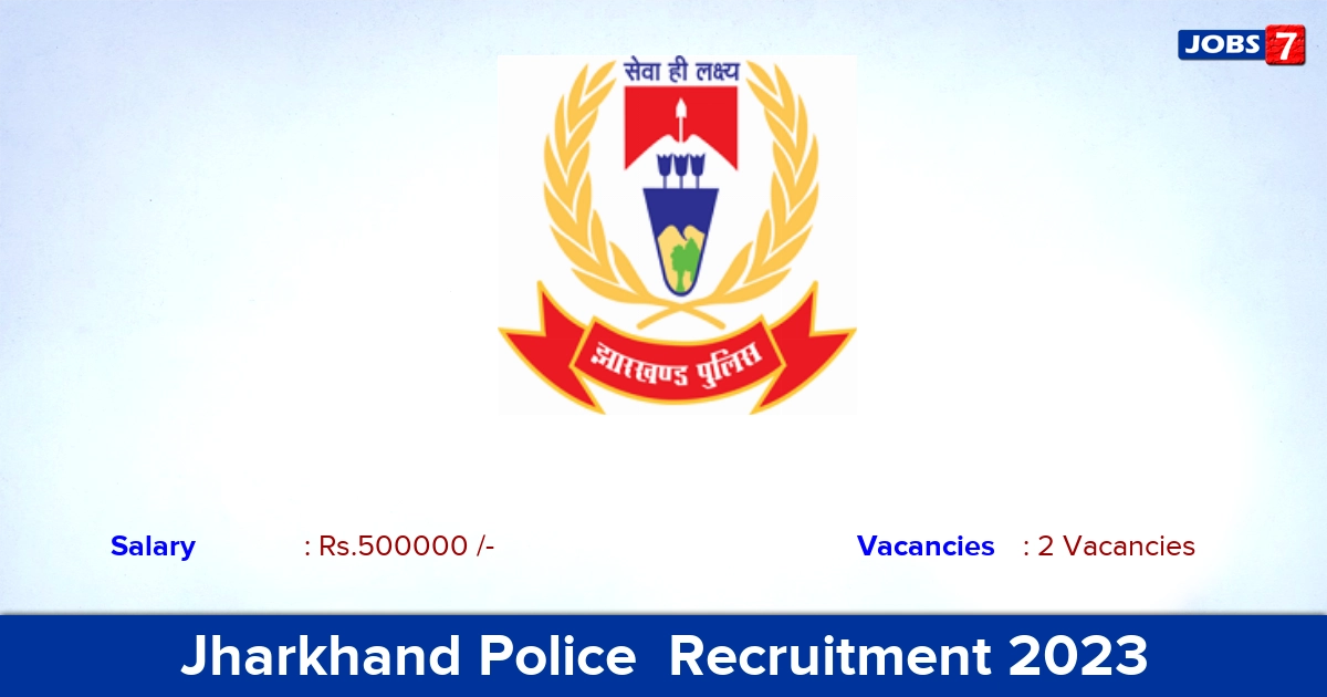 Jharkhand Police  Recruitment 2023 - Apply Offline for Pilot Jobs