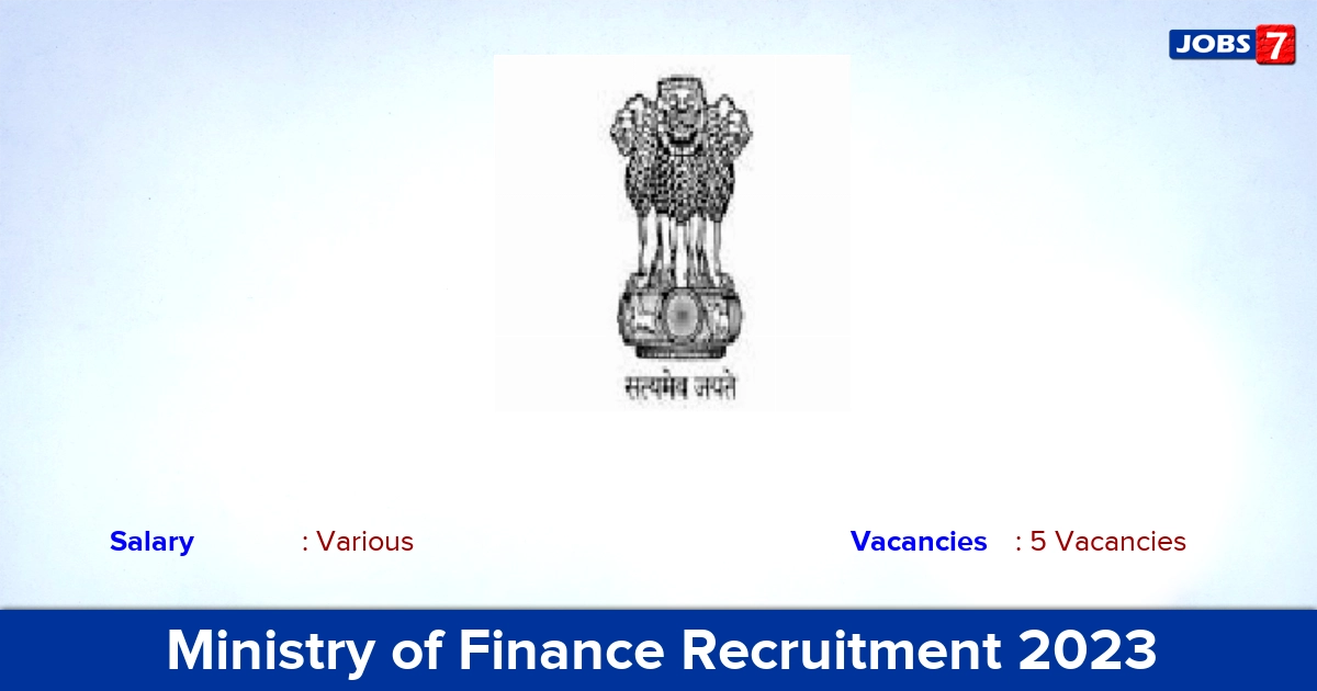 Ministry of Finance Recruitment 2023 - Apply Online for Chief Vigilance Officer Jobs