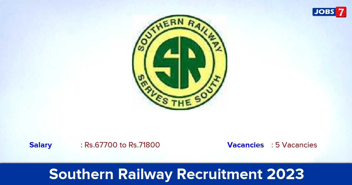 Southern Railway Recruitment 2023 - Apply Online for Senior Resident Jobs