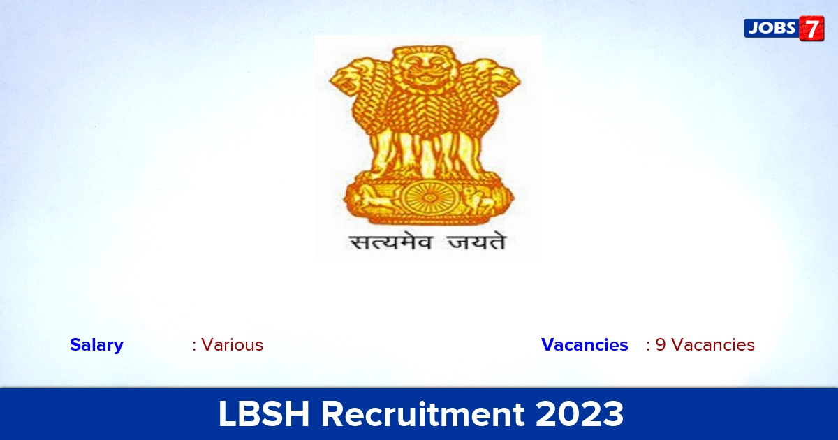 LBSH Recruitment 2023 - Apply Offline for Senior Resident Jobs