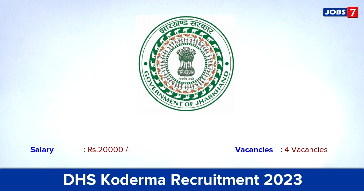 DHS Koderma Recruitment 2023 - Apply Offline for Ayush Doctors Jobs