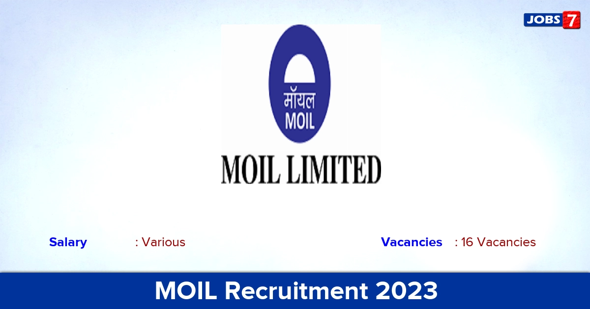 MOIL Recruitment 2023 - Apply Offline for 16 Advocate Vacancies