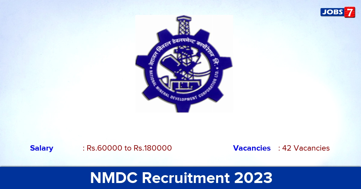 NMDC Recruitment 2023 - Apply Online for 42 Executive Trainee Vacancies