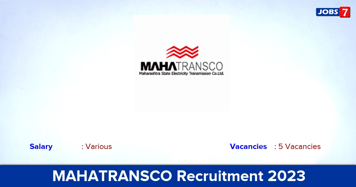MAHATRANSCO Recruitment 2023 - Apply Offline for GM, Executive Director Jobs