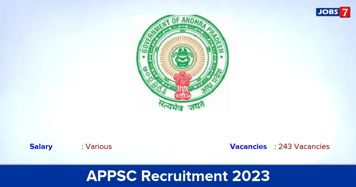 APPSC Recruitment 2023 - Apply Online for 243 Supervisor, Regional Manager Vacancies