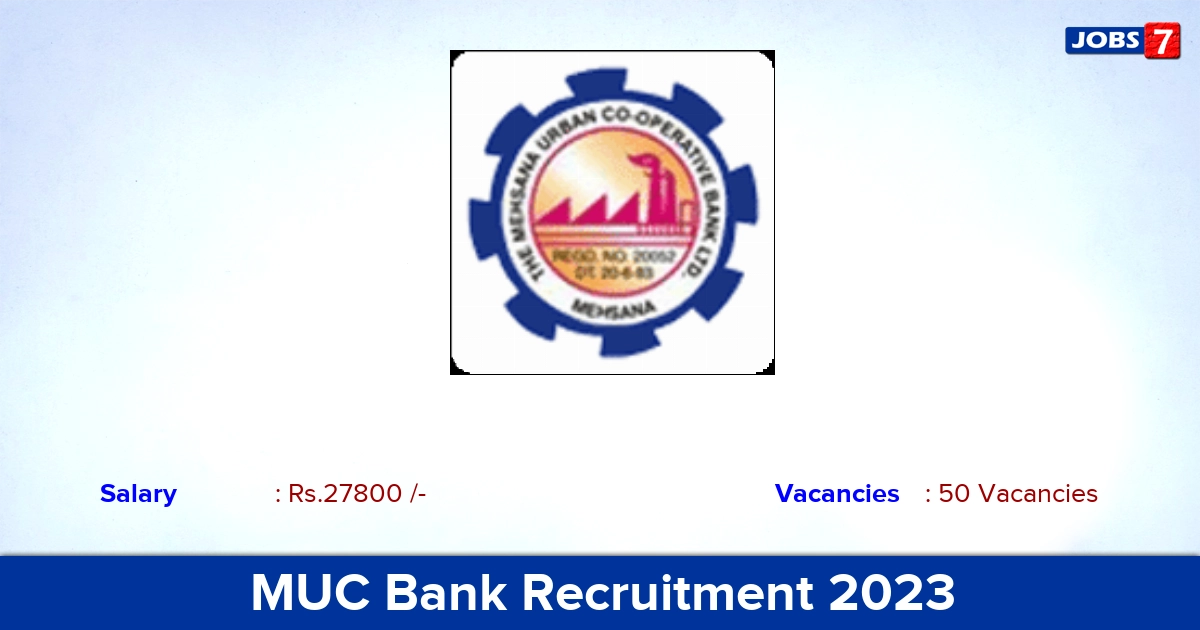 MUC Bank Recruitment 2023 - Apply Online for 50 Clerical Trainee Vacancies