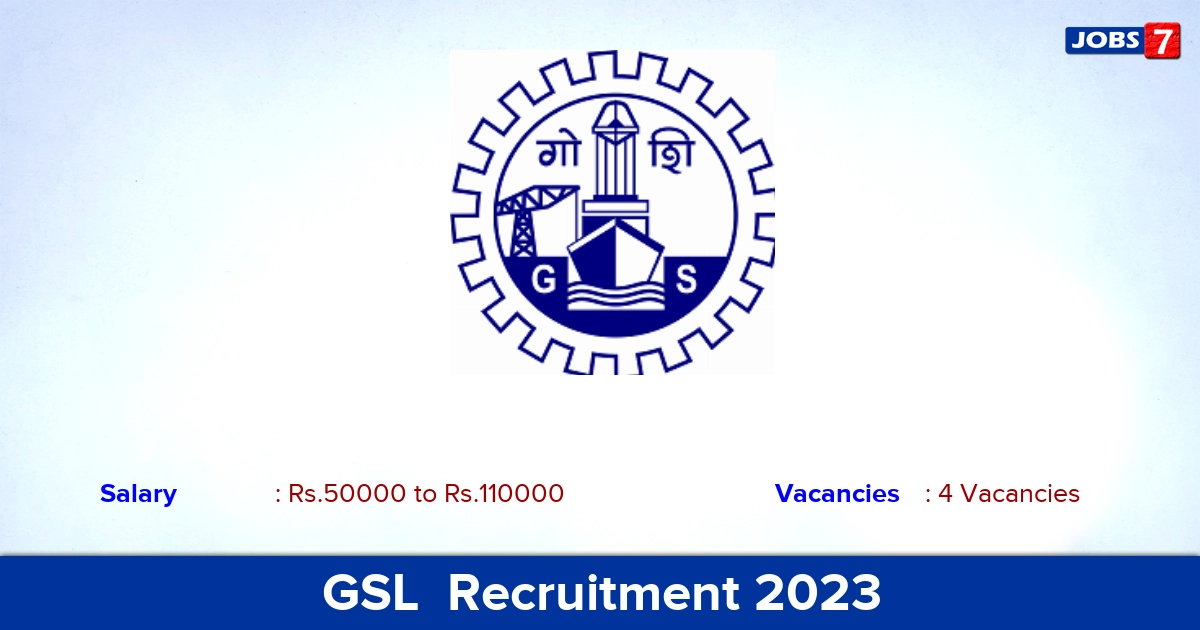 GSL  Recruitment 2023 - Apply Offline for Consultant Jobs