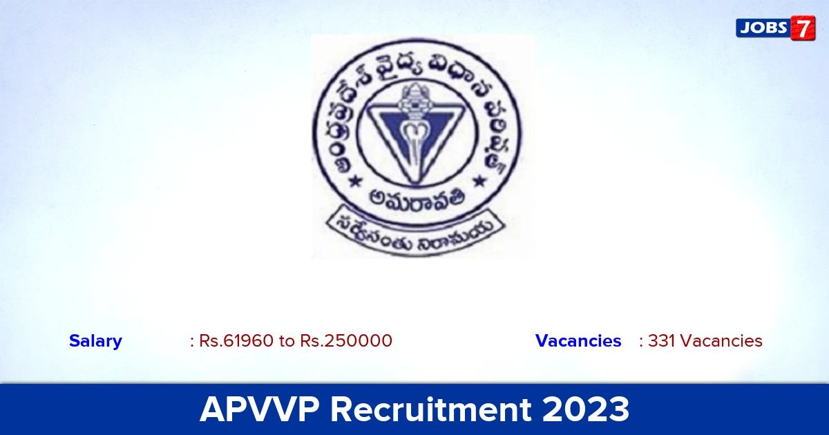 APVVP Recruitment 2023 - Apply Offline for 331 Civil Asst Surgeon Specialist Vacancies