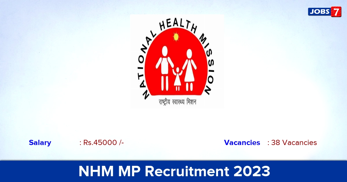 NHM MP Recruitment 2023 - Apply Online for 38 Microbiologist Vacancies