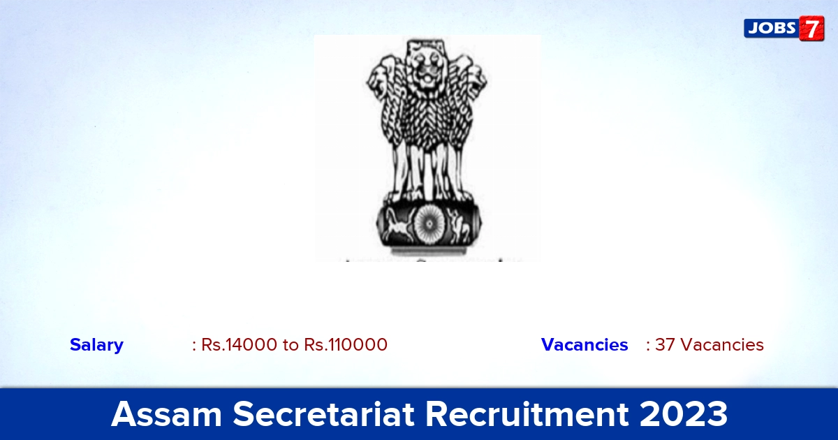 Assam Secretariat Recruitment 2023 - Apply Offline for 37 Steno, LDA Vacancies