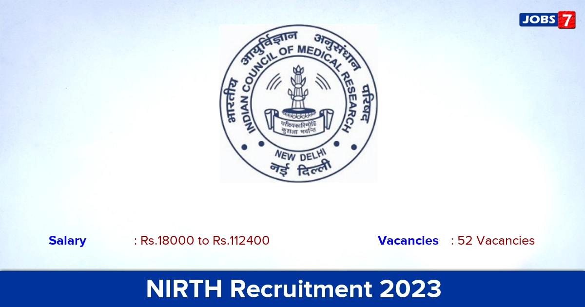 NIRTH Recruitment 2023 - Apply Online for 52 Technician, Laboratory Attendant Vacancies