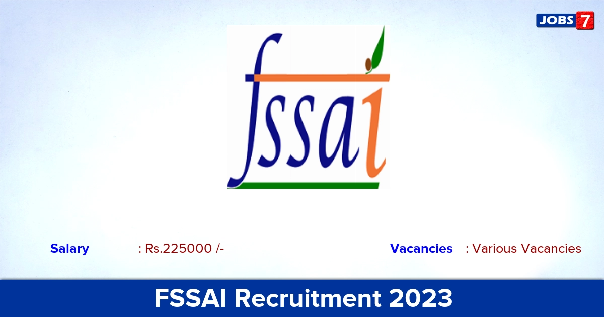 FSSAI Recruitment 2023 - Apply Offline for Chairperson Vacancies