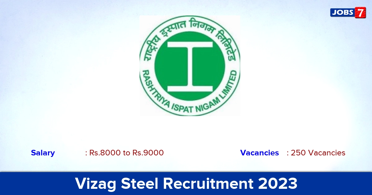 Vizag Steel Recruitment 2023 - Apply Online for 250 Graduate Apprenticeship Trainees Vacancies