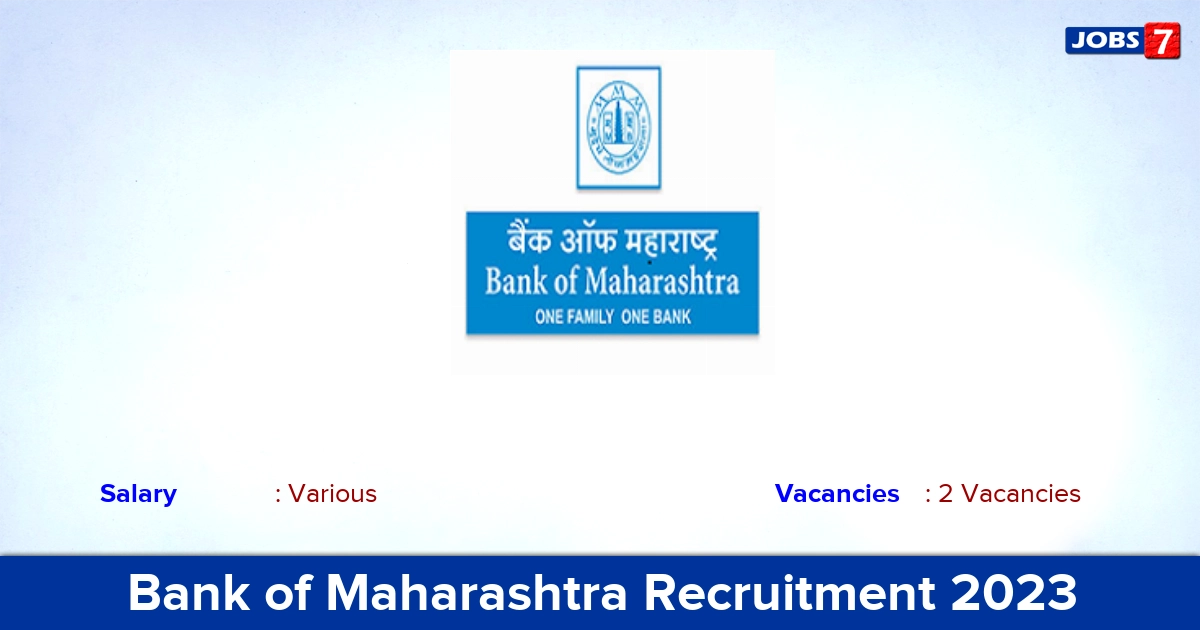 Bank of Maharashtra Recruitment 2023 - Apply Offline for Chief Risk Officer Jobs