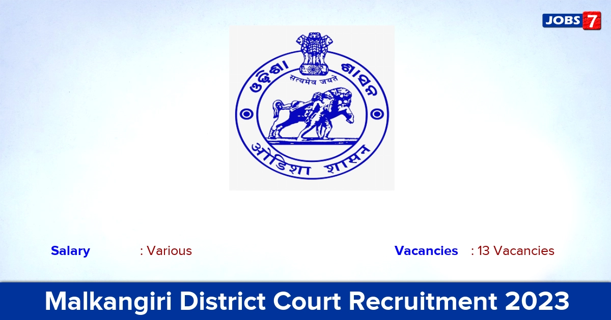 Malkangiri District Court Recruitment 2023 - Apply Offline for 13 Stenographer, Junior Clerk Vacancies