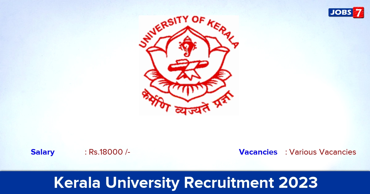 Kerala University Recruitment 2023 - Apply Offline for Research Assistant Vacancies