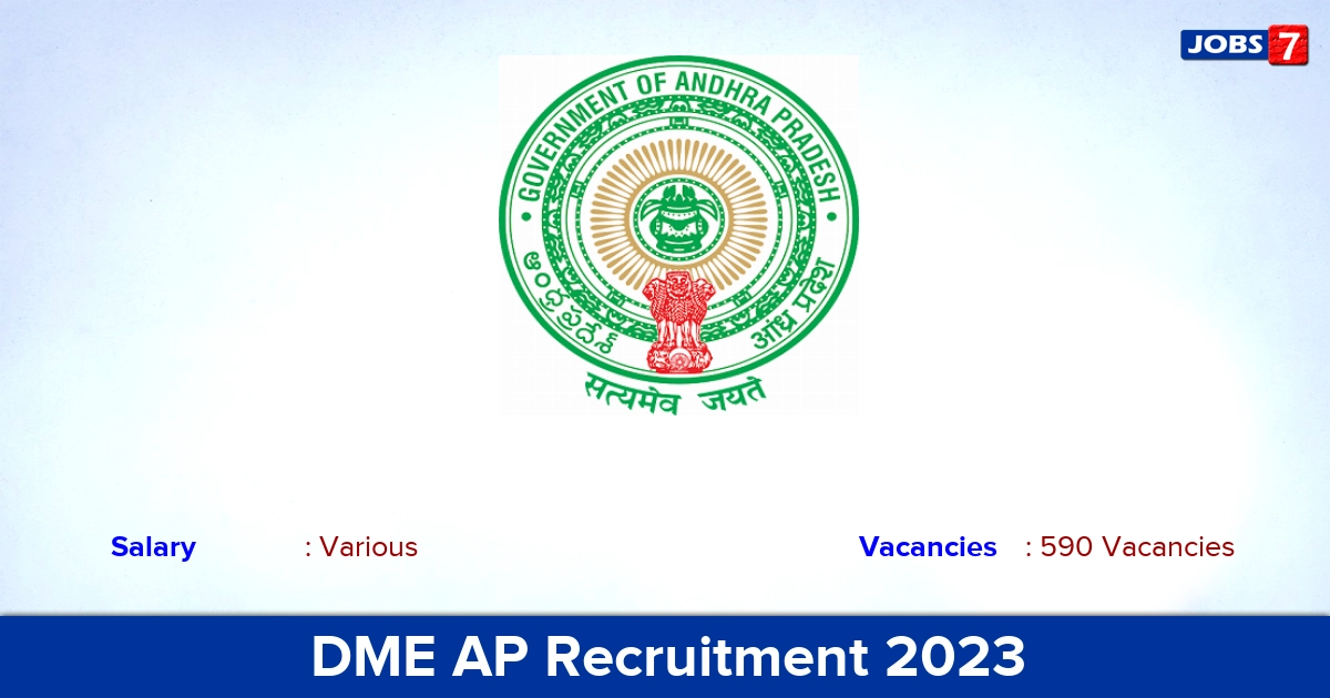 DME AP Recruitment 2023 - Apply Online for 590 Assistant Professor Vacancies