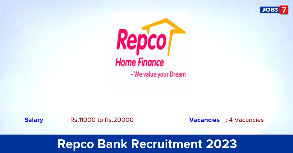 Repco Bank Recruitment 2023 - Apply Offline for Stenographer, Translator Jobs