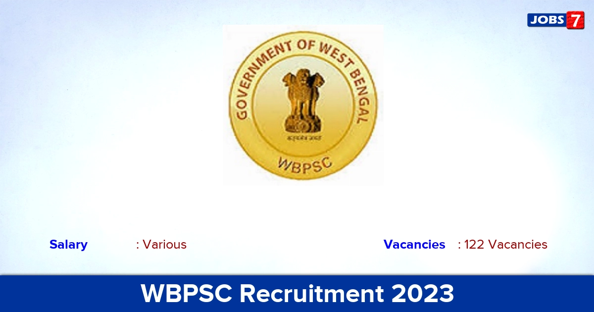 WBPSC Recruitment 2023 - Apply Online for 122 Assistant Director Vacancies