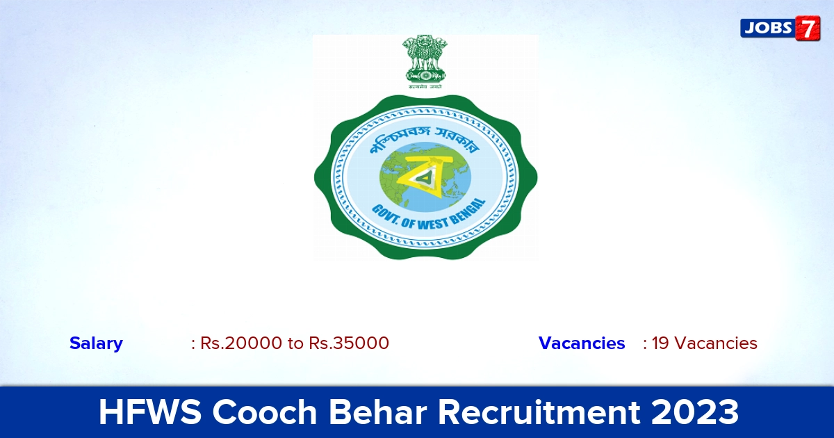 DHFWS Cooch Behar Recruitment 2023 - Apply Online for 19 Staff Nurse Vacancies