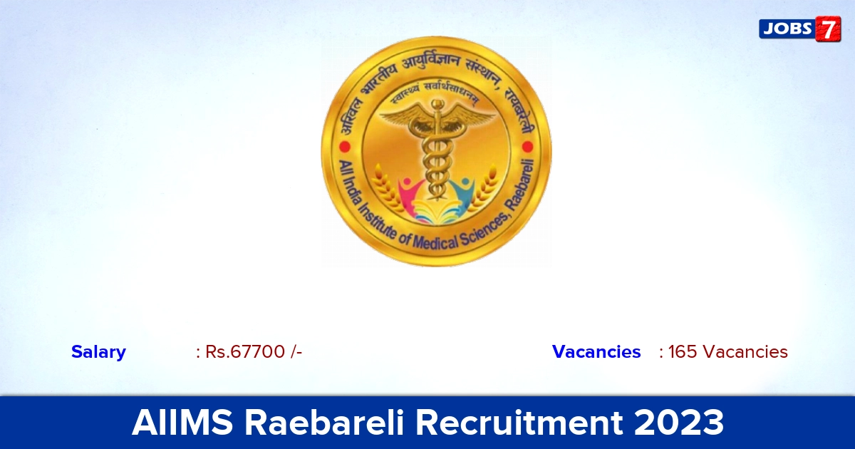 AIIMS Raebareli Recruitment 2023 - Apply Online for 165 Senior Resident Vacancies