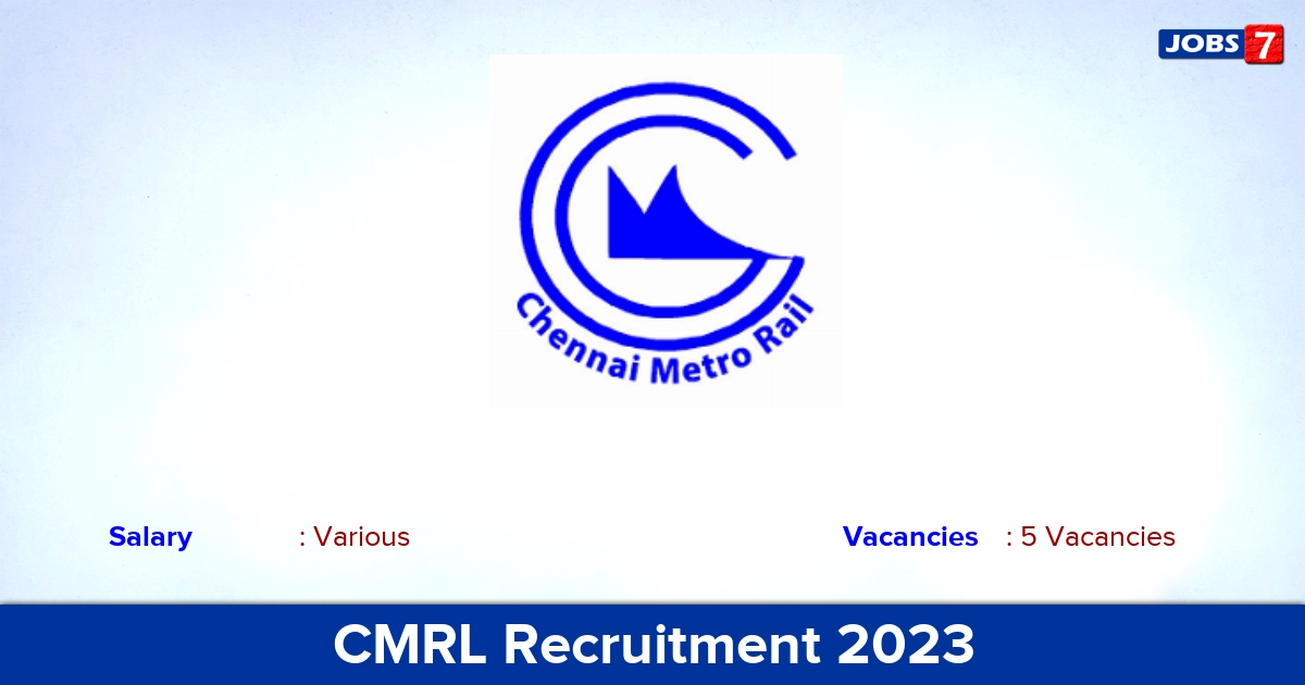 CMRL Recruitment 2023 - Apply Online for Deputy General Manager Jobs