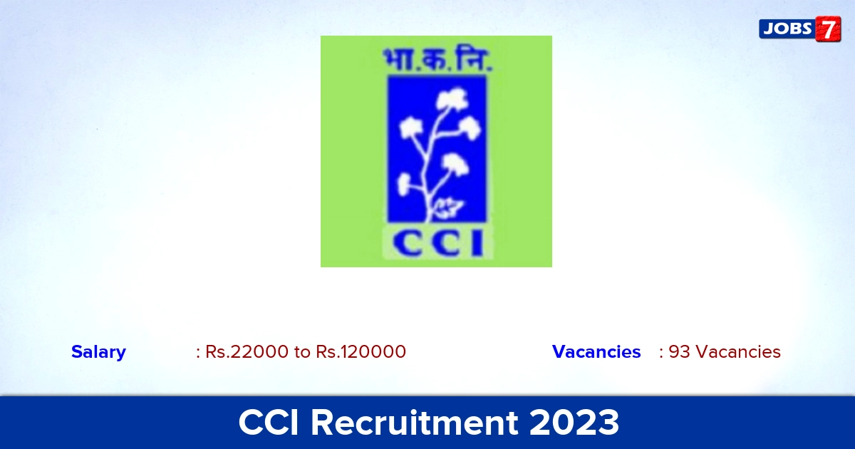CCI Recruitment 2023 - Apply Online for 93 Management Trainee Vacancies