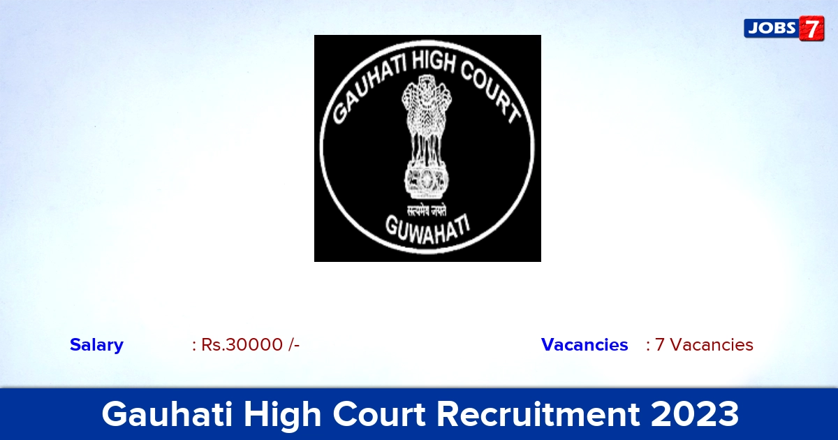 Gauhati High Court Recruitment 2023 - Apply Online for Law Clerk Jobs