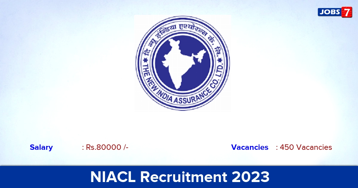NIACL Recruitment 2023 - Apply Online for 450 Administrative Officer Vacancies