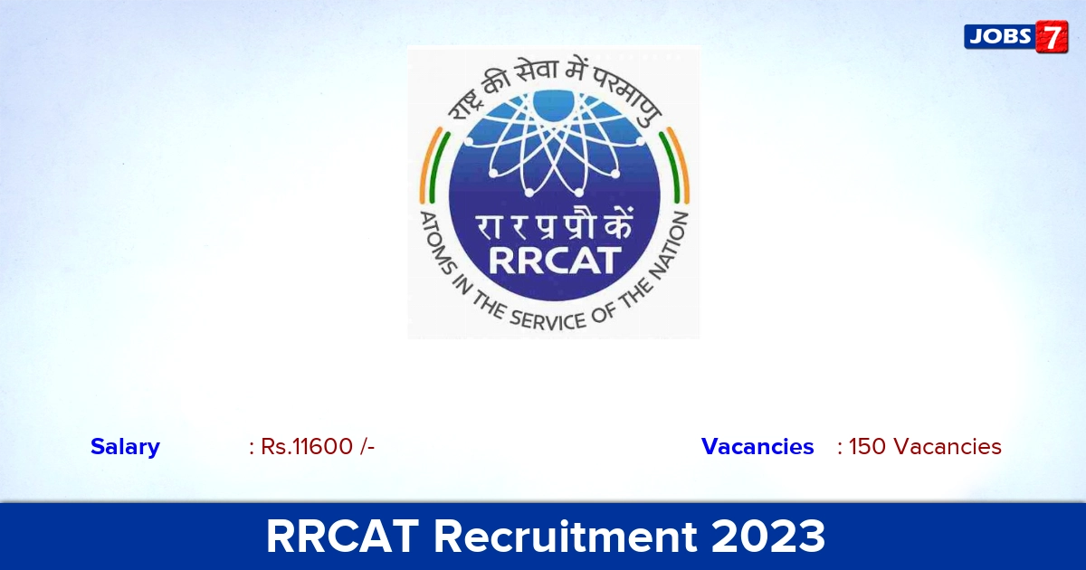 RRCAT Recruitment 2023 - Apply Online for 150 Apprentices Vacancies
