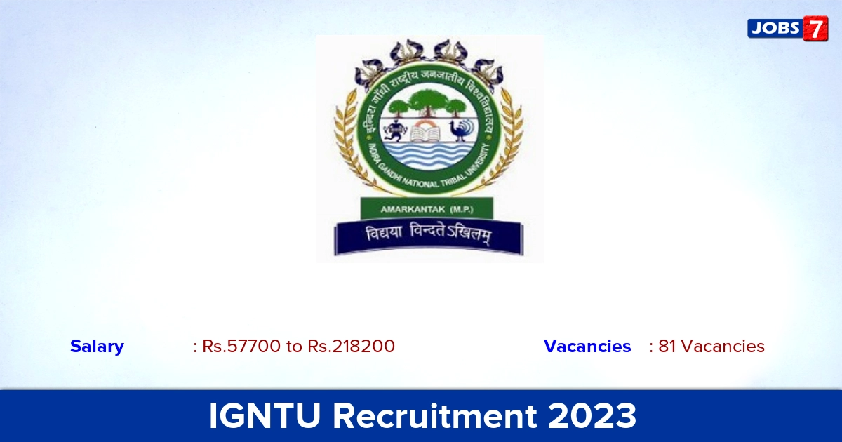 IGNTU Recruitment 2023 - Apply Online for 81 Professor Vacancies