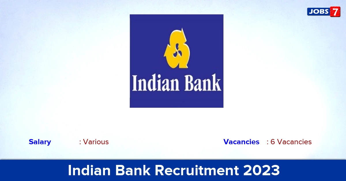Indian Bank Recruitment 2023 - Apply Offline for Vice President Jobs