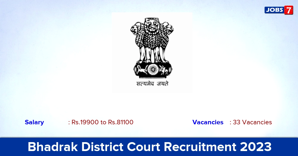 Bhadrak District Court Recruitment 2023 - Copyist, Amin Vacancies