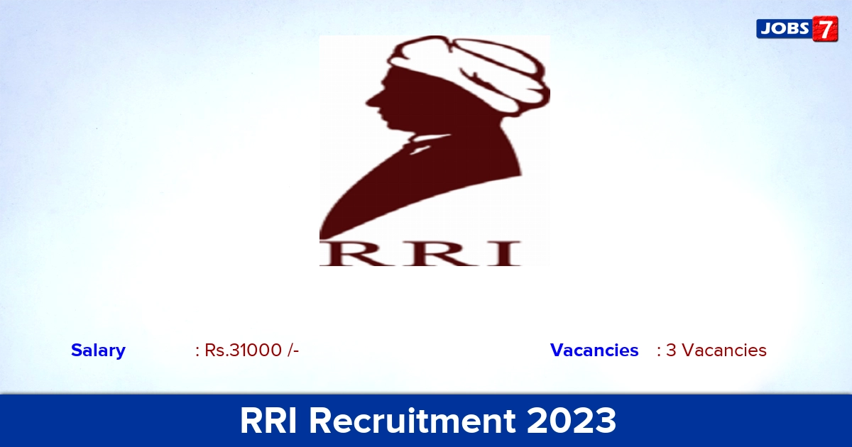RRI Recruitment 2023 - Apply Online for Research Assistant Jobs