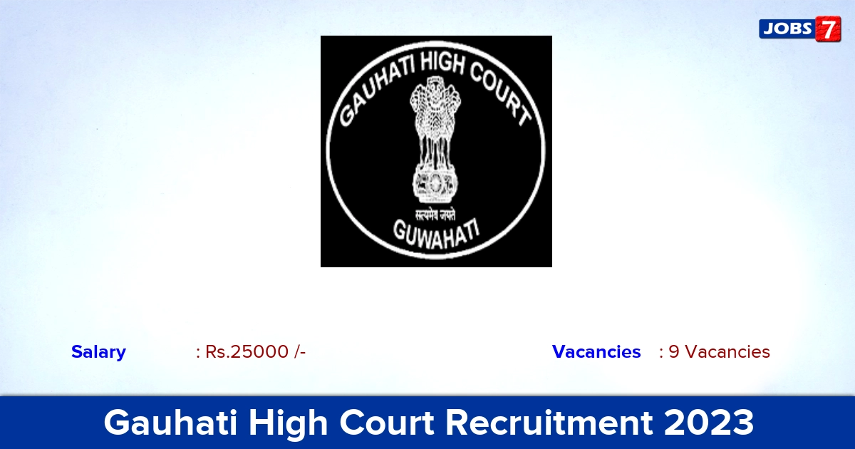 Gauhati High Court Recruitment 2023 - Apply Online for Research Associate Jobs