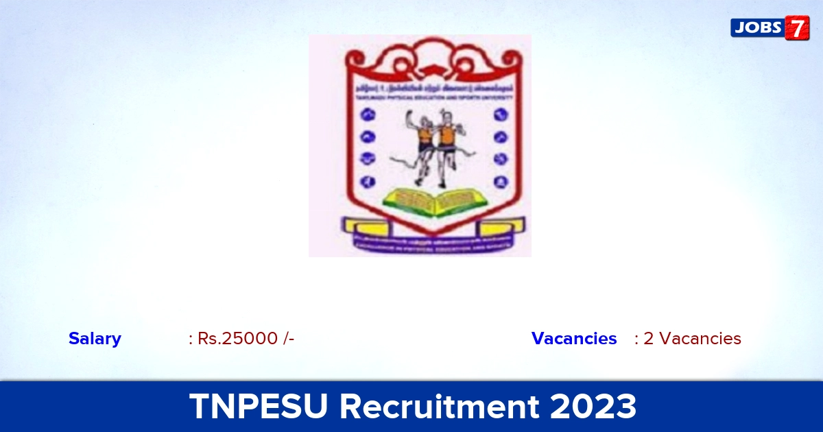 TNPESU Recruitment 2023 - Apply Offline for Guest Lecturer Jobs