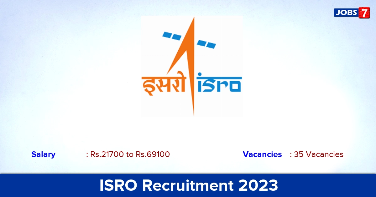 ISRO Recruitment 2023 - Apply Online for 35 Technician - B Vacancies