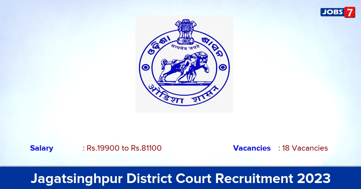 Jagatsinghpur District Court Recruitment 2023 - Apply Offline for 18 Junior Clerk Vacancies