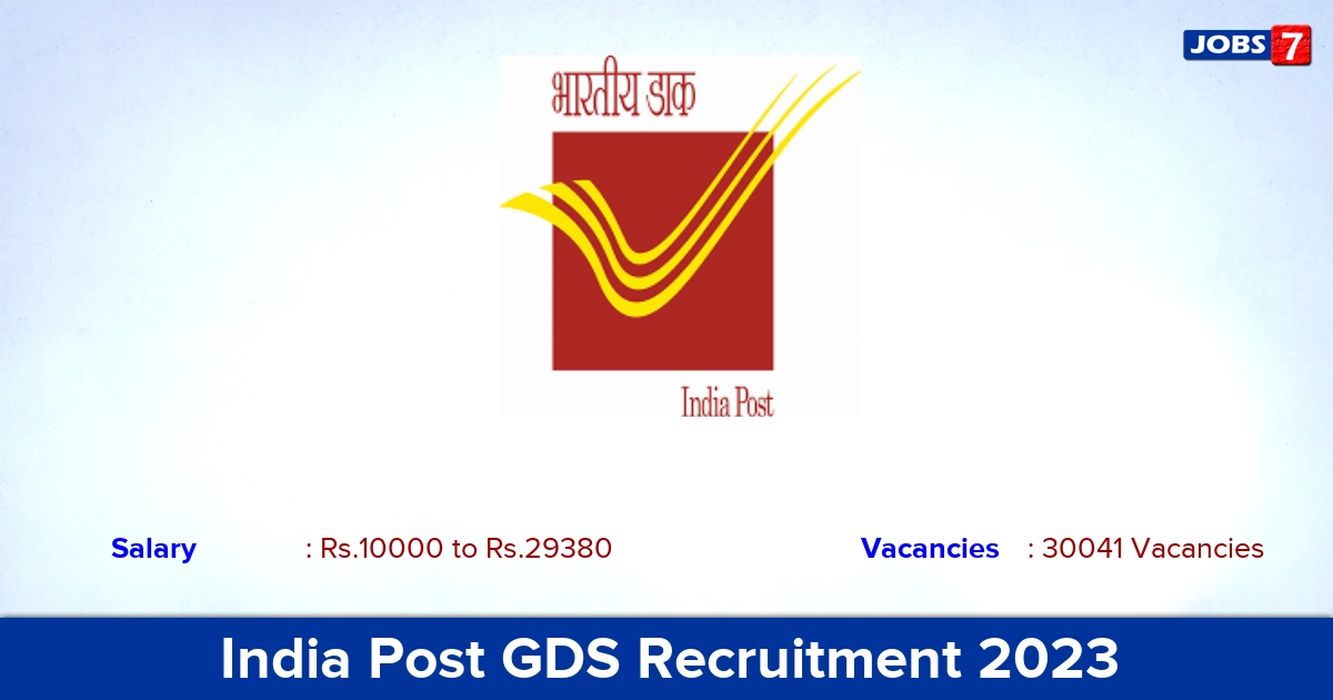 India Post GDS Recruitment 2023 - Apply Online for 30041 Vacancies
