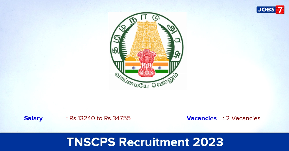TNSCPS Recruitment 2023 - Apply Online for DEO, Programme officer Jobs