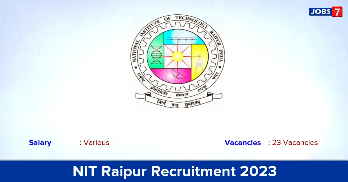 NIT Raipur Recruitment 2023 - Apply Online for 23 Professor Vacancies