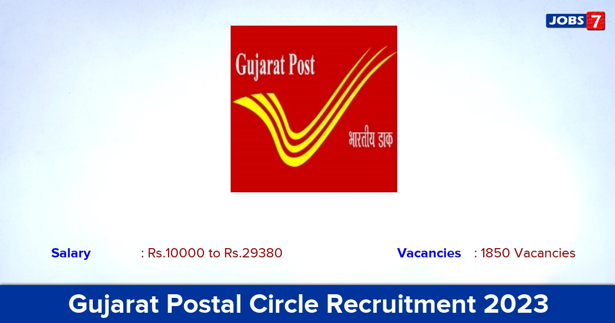 Gujarat Postal Circle Recruitment 2023 - Apply Online for 1850 GDS Vacancies