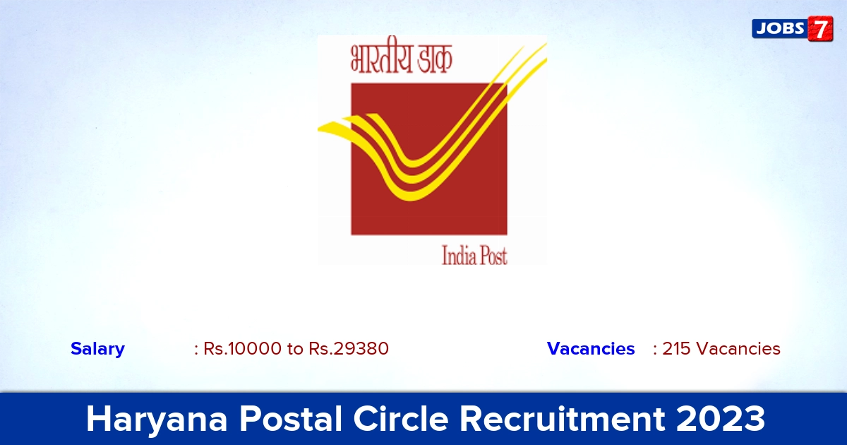 Haryana Postal Circle Recruitment 2023 - Apply Online for 215 GDS Vacancies